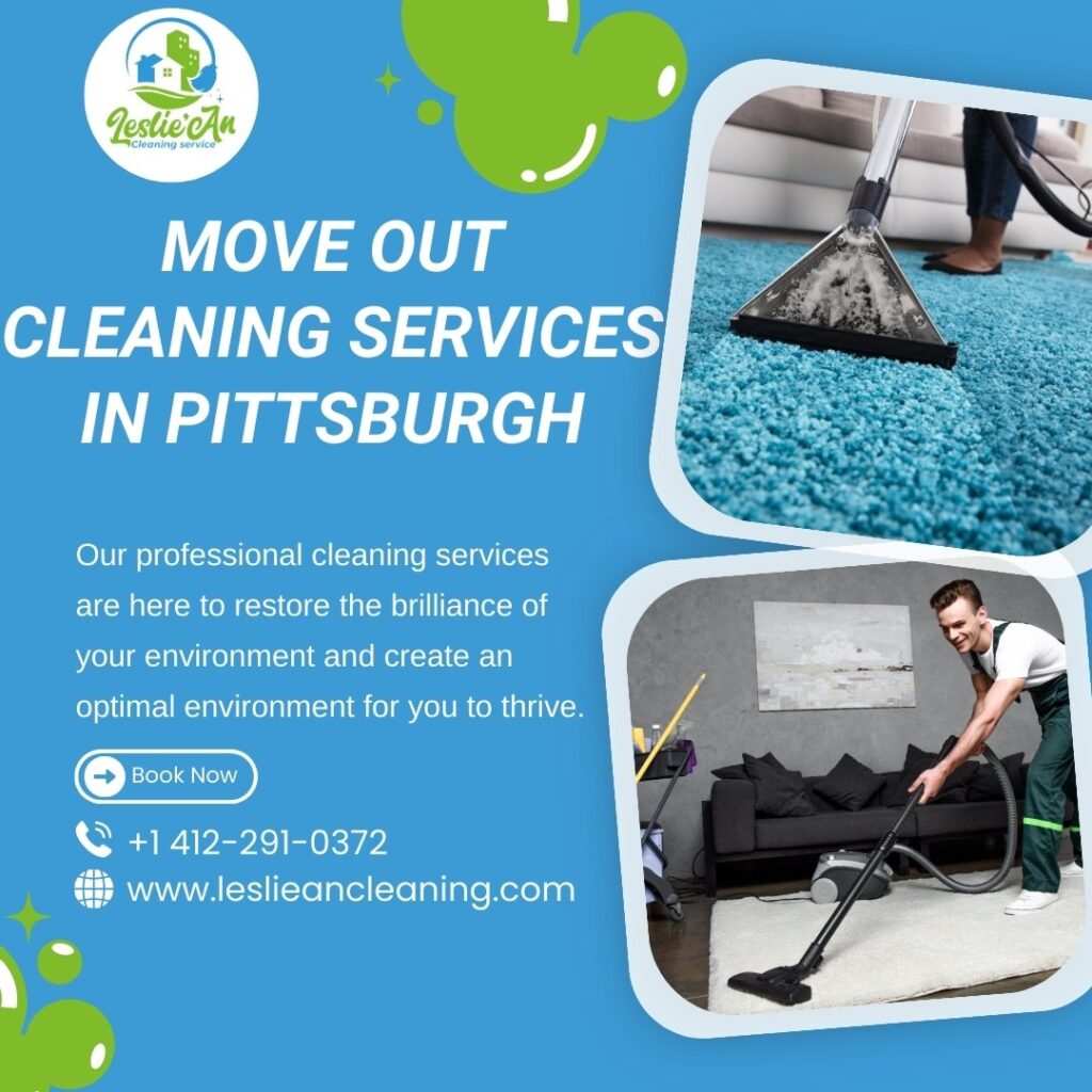 Top-Rated Move Out Cleaning in Pittsburgh PA: What to Expect